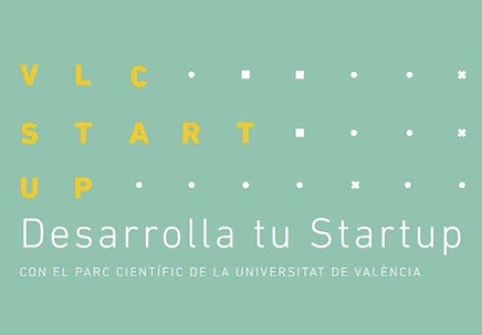 Abierto el plazo de VLC/STARTUP 2019, el Programa de Emprendimiento Innovador del Parc Científic